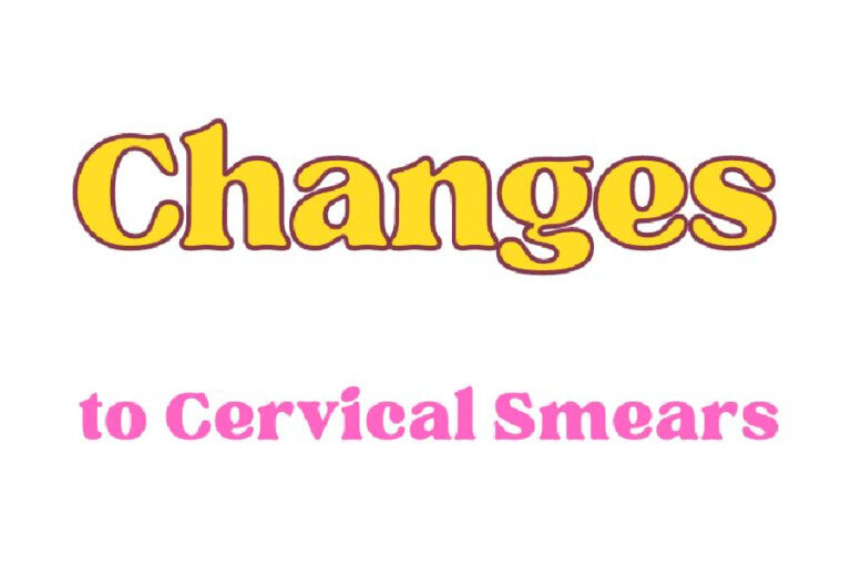 Change to Cervical Smears