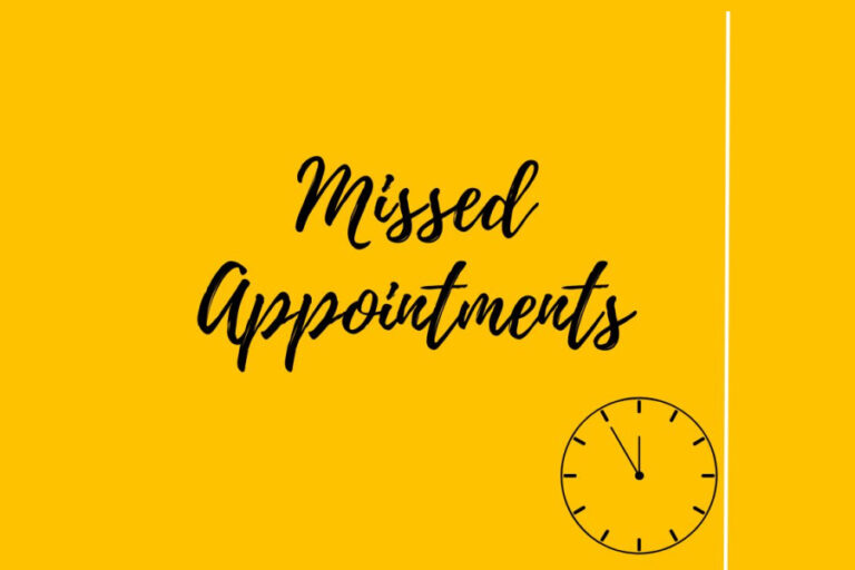 Missed Appointment